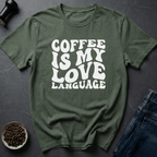 Coffee graphic Coffee is my Love... T-Shirt in by Caffeine Dept
