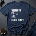 Coffee graphic Weekends Coffee... T-Shirt in by Caffeine Dept