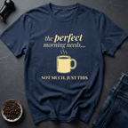 Coffee graphic Just This T-Shirt in by Caffeine Dept