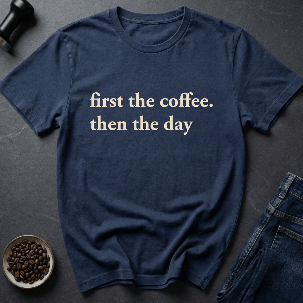 Coffee graphic Coffee First T-Shirt in by Caffeine Dept