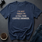 Coffee Drinker T-Shirt
