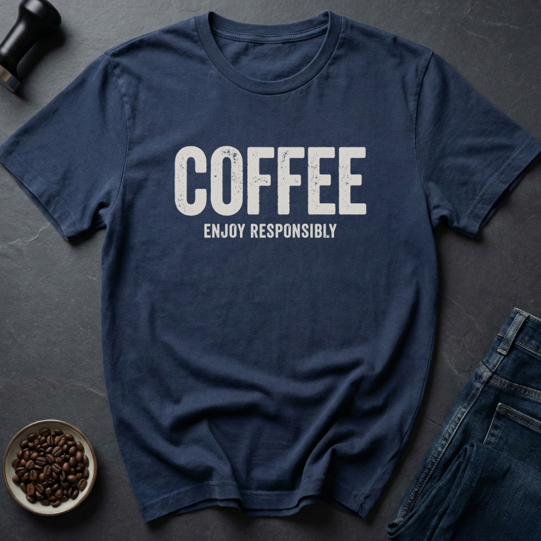 Enjoy Responsibly T-Shirt