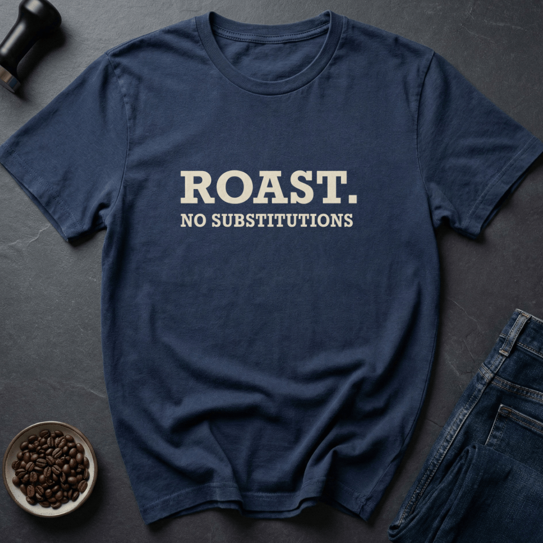 Coffee graphic Roast Only T-Shirt in by Caffeine Dept