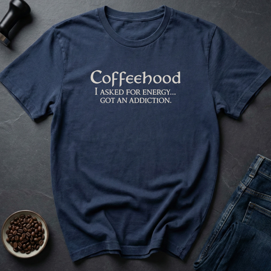 Coffeehood Life T-Shirt