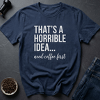 Coffee graphic Bad Decisions T-Shirt in by Caffeine Dept