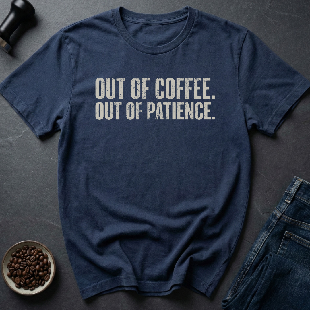 Coffee Patience T-Shirt