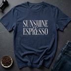 Sunshine Espresso T-Shirt