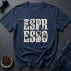 Coffee graphic Espresso Life T-Shirt in by Caffeine Dept
