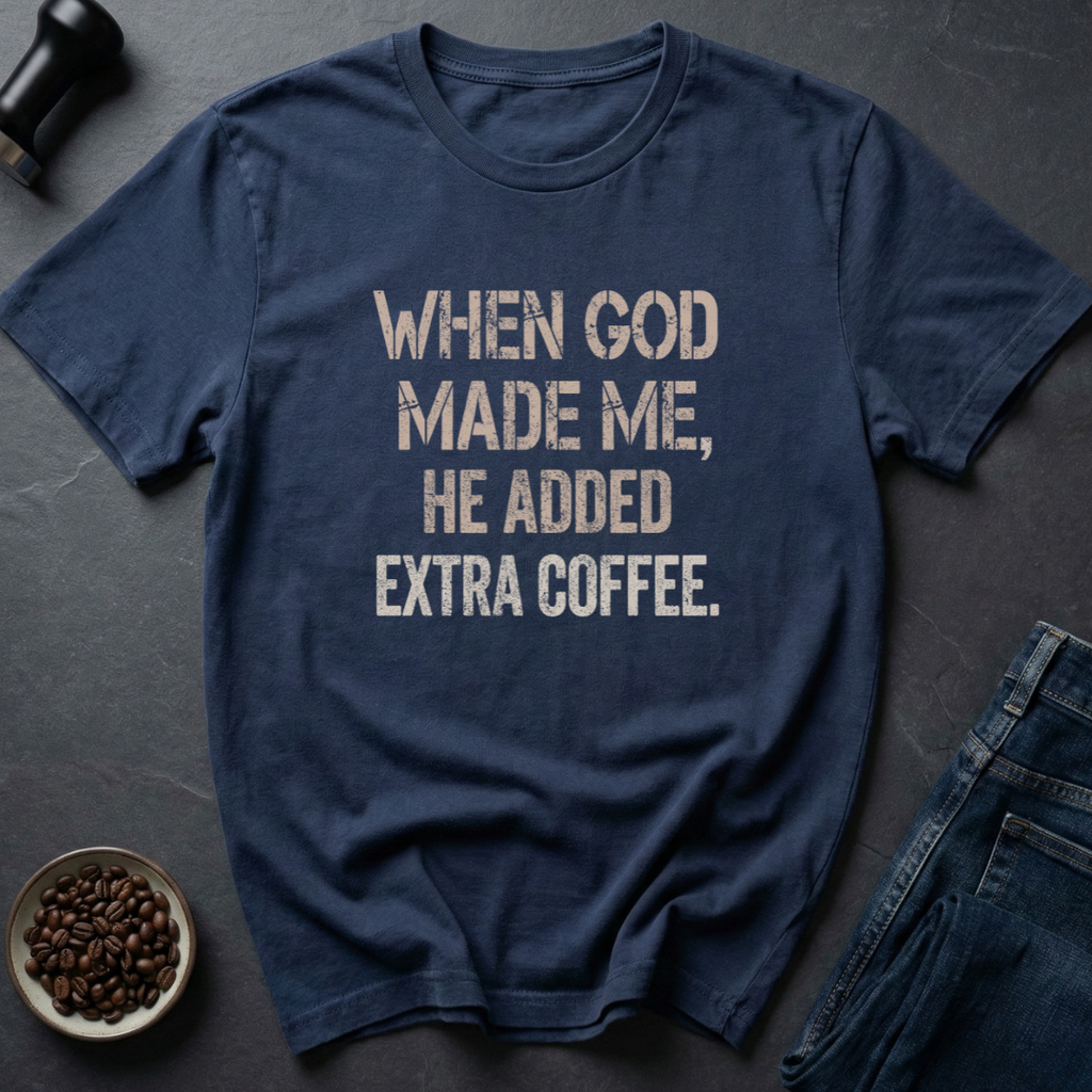 Extra Coffee T-Shirt