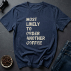 Most Likely T-Shirt