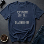 Got This T-Shirt