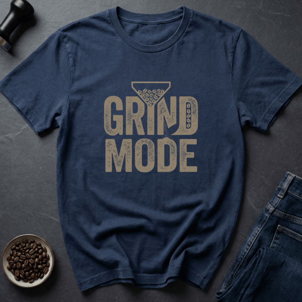 Coffee graphic Grind Mode T-Shirt in by Caffeine Dept