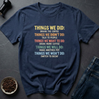 Decaf Never T-Shirt