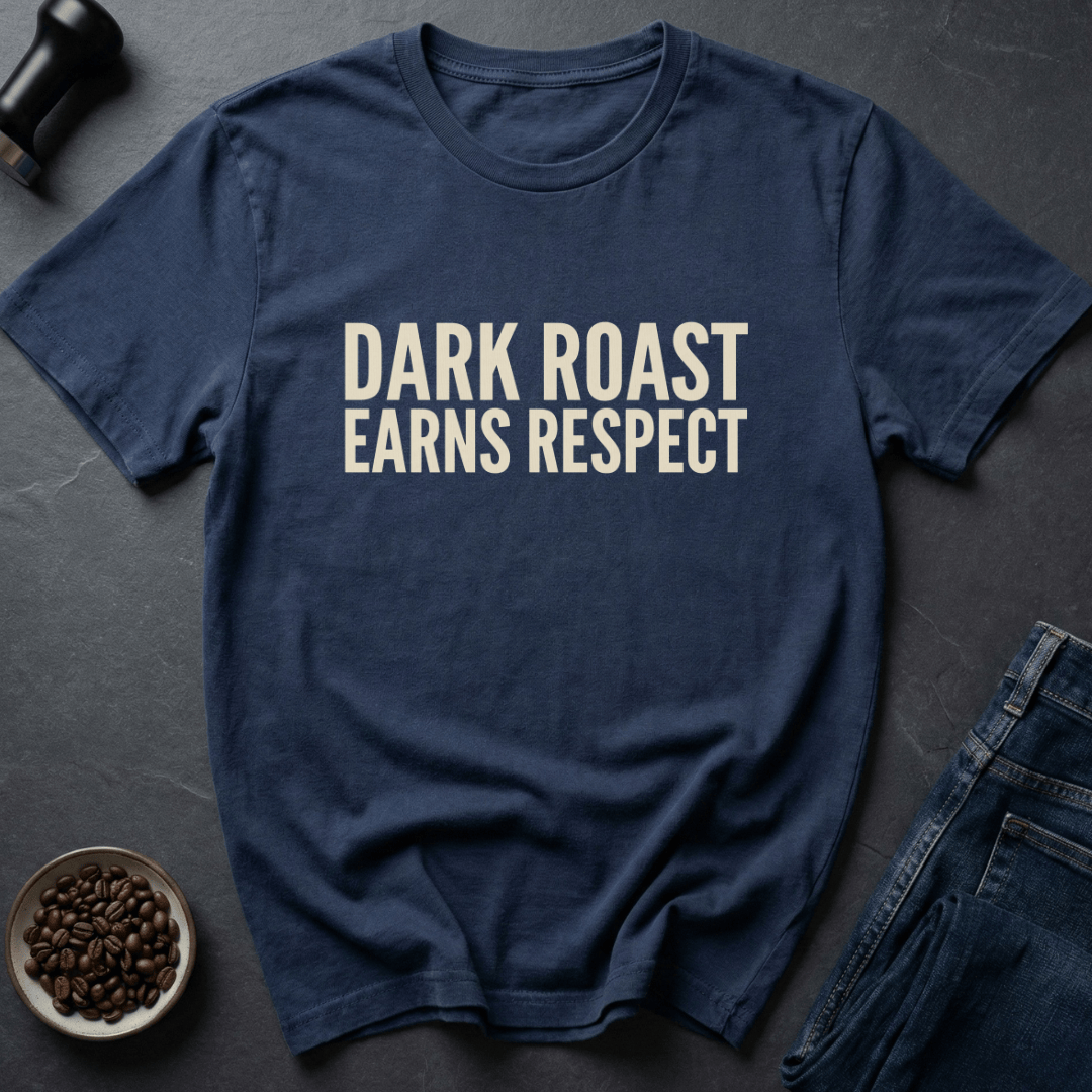 Coffee graphic Dark Roast T-Shirt in by Caffeine Dept