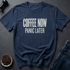 Coffee graphic Coffee Now T-Shirt in by Caffeine Dept