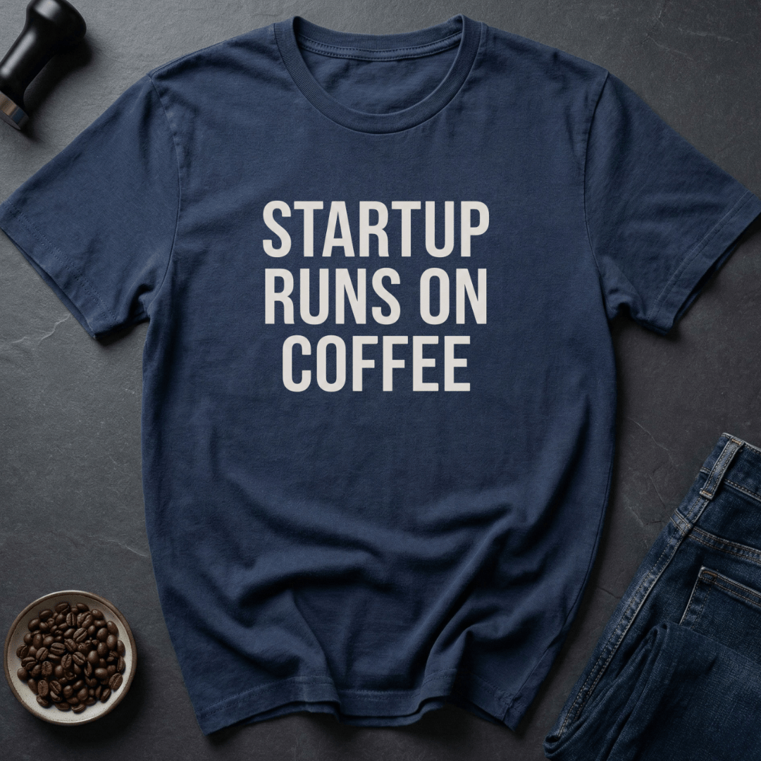 Coffee graphic Startup Coffee T-Shirt in by Caffeine Dept