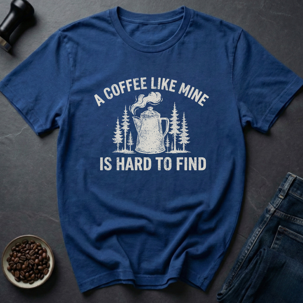 Hard To Find T-Shirt