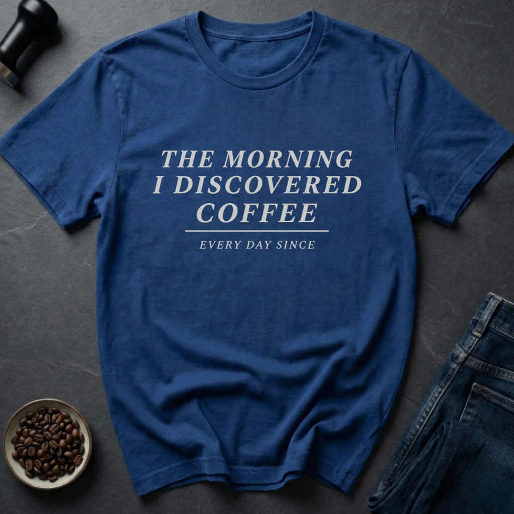 Discovered Coffee T-Shirt