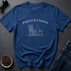 Coffee graphic Porch Coffee T-Shirt in by Caffeine Dept