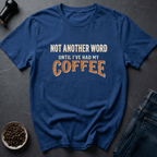 Coffee graphic Pre-Verbal T-Shirt in by Caffeine Dept