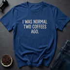 Two Coffees T-Shirt