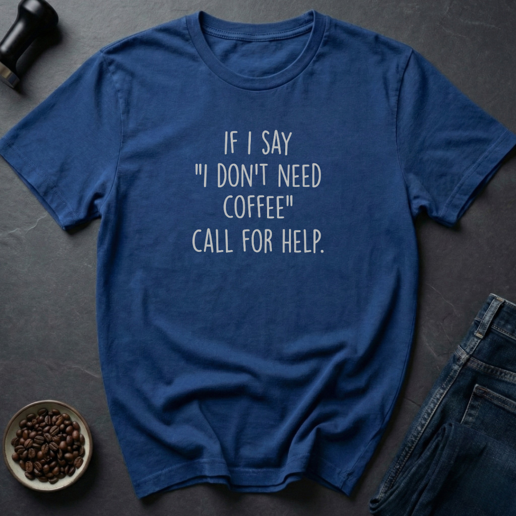 Call For Help T-Shirt