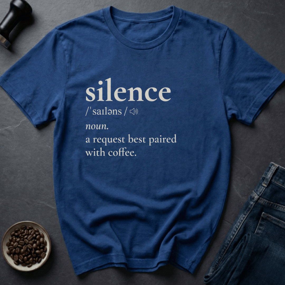 Coffee graphic Coffee Silence T-Shirt in by Caffeine Dept