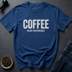 Enjoy Responsibly T-Shirt