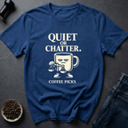 Coffee graphic Quiet Please T-Shirt in by Caffeine Dept