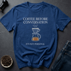 Coffee graphic No Talking T-Shirt in by Caffeine Dept
