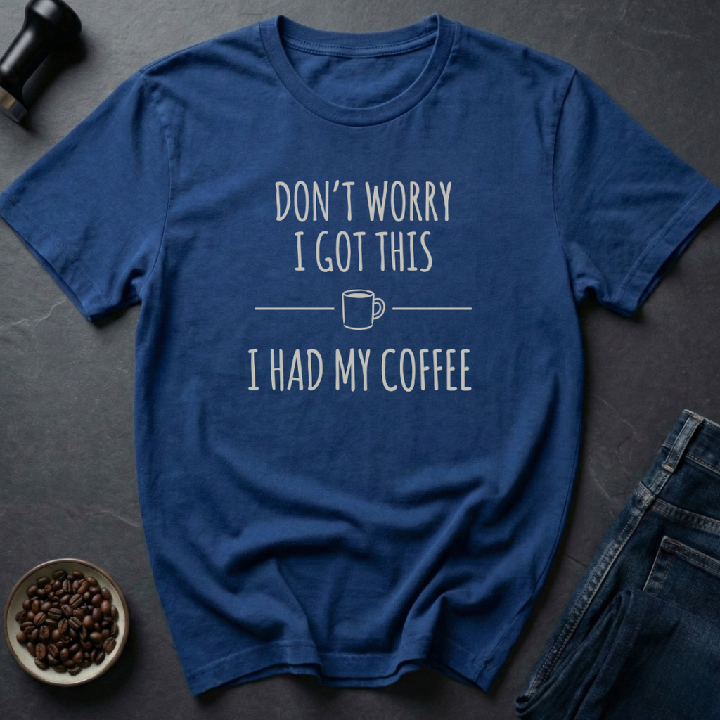 Got This T-Shirt