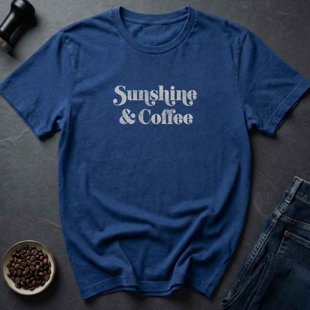 Sunshine And Coffee T-Shirt