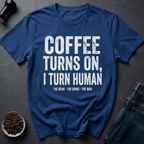 Coffee graphic Coffee On T-Shirt in by Caffeine Dept