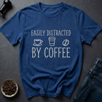 Coffee Distracted T-Shirt