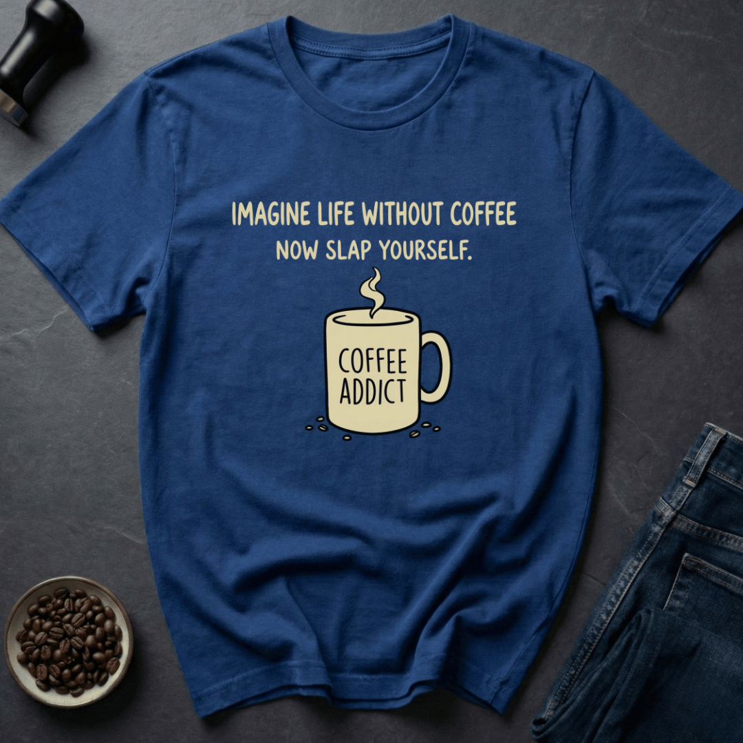 Coffee graphic Coffee Addict T-Shirt in by Caffeine Dept