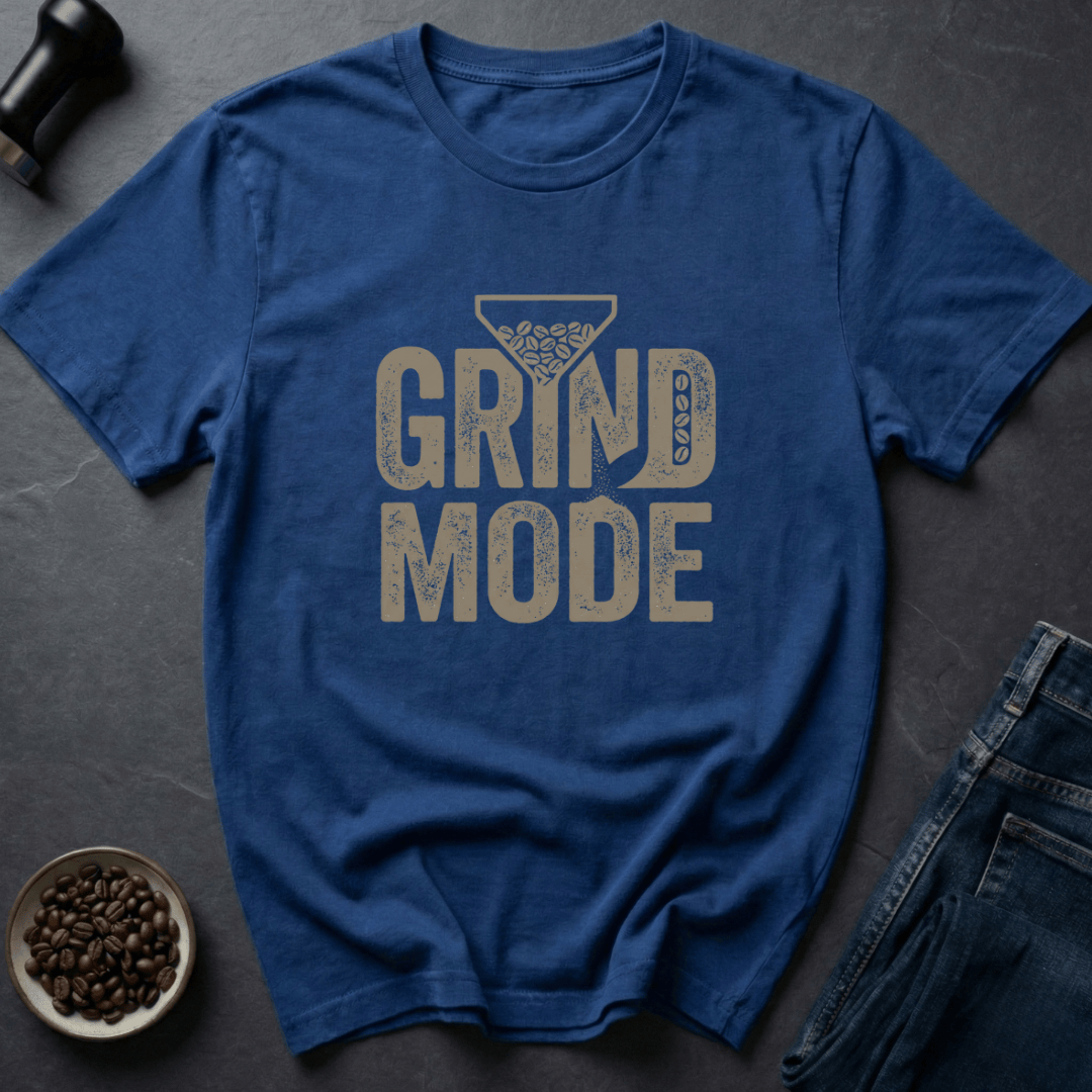 Coffee graphic Grind Mode T-Shirt in by Caffeine Dept