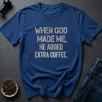 Extra Coffee T-Shirt