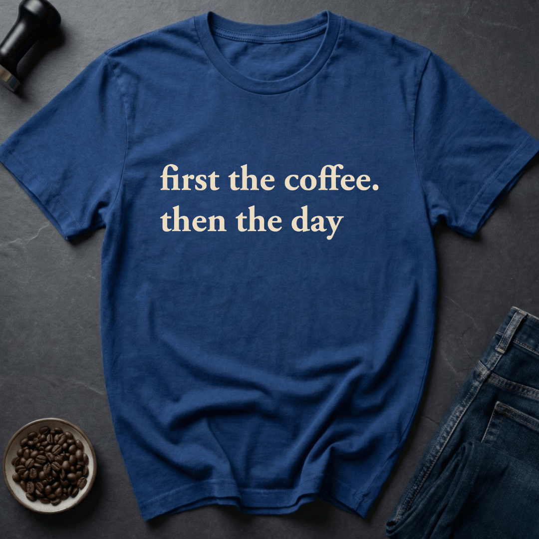 Coffee graphic Coffee First T-Shirt in by Caffeine Dept
