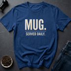 Coffee graphic Mug Life T-Shirt in by Caffeine Dept