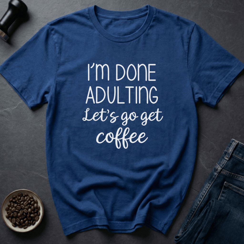 Coffee graphic Adulting Failed T-Shirt in by Caffeine Dept