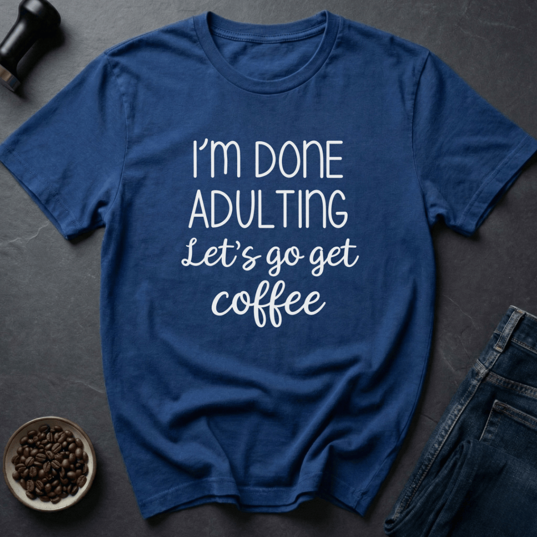 Coffee graphic Adulting Failed T-Shirt in by Caffeine Dept