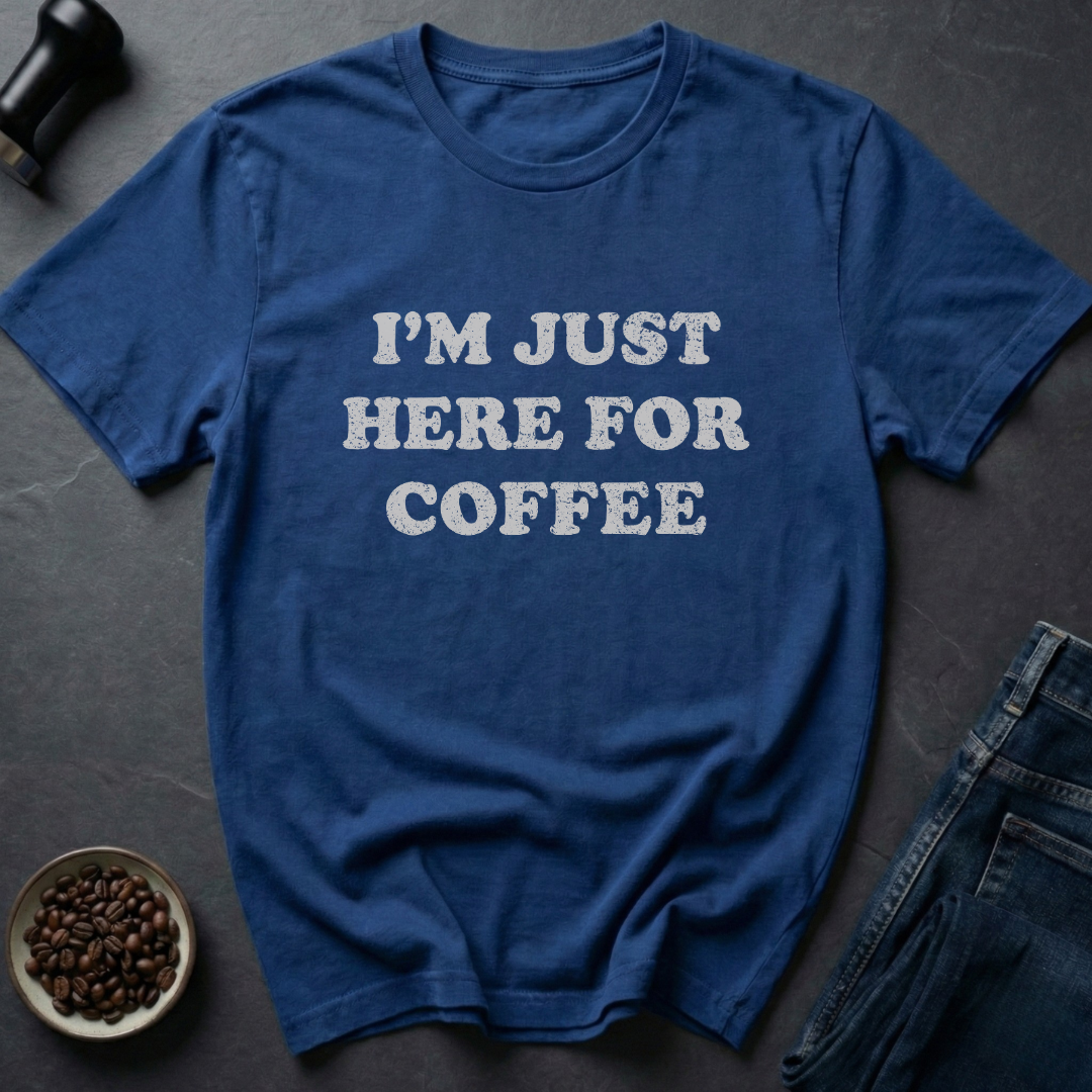For Coffee T-Shirt