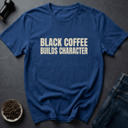 Coffee graphic Black Coffee T-Shirt in by Caffeine Dept