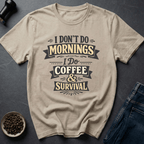 Coffee graphic Coffee & Survival T-Shirt in by Caffeine Dept