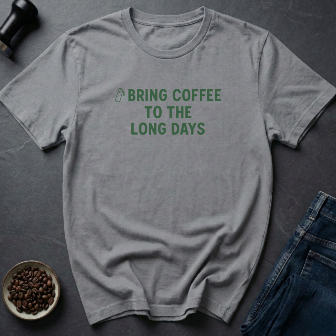 Long Days T-Shirt