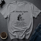 Coffee graphic Monday Mood T-Shirt in by Caffeine Dept