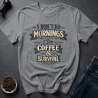 Coffee graphic Coffee & Survival T-Shirt in by Caffeine Dept