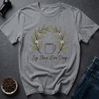 Coffee graphic Sip Slow T-Shirt in by Caffeine Dept