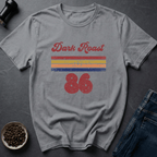 Coffee graphic Dark Roast T-Shirt in by Caffeine Dept