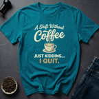 Coffee graphic Shift Fuel T-Shirt in by Caffeine Dept